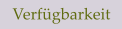 Verfgbarkeit